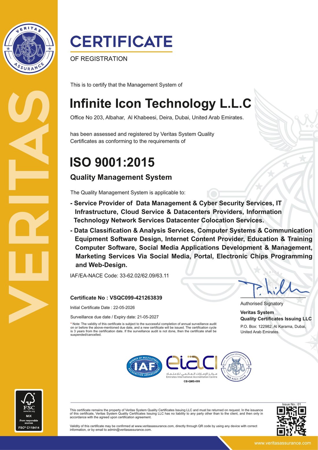 ISO 9001:2015 certificate of registration issued to Infinite Icon Technology L.L.C by Veritas System Quality Certificates Issuing LLC, certificate number VSQC099-421263839